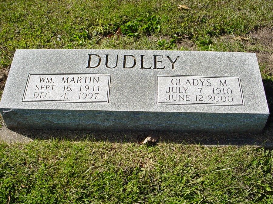  William M. & Gladys M. Dudley