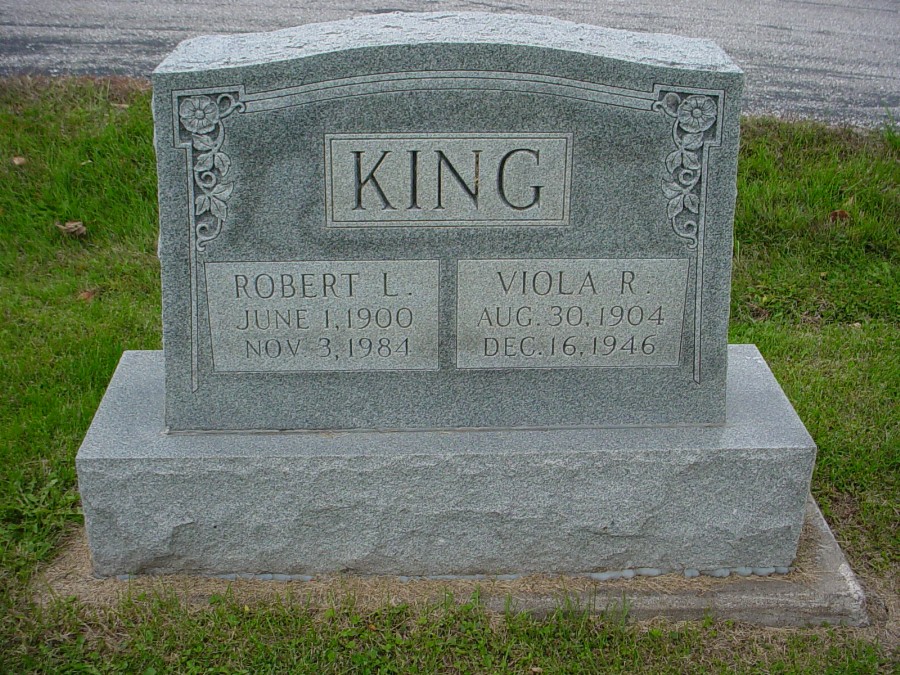  Robert L. & Viola R. King