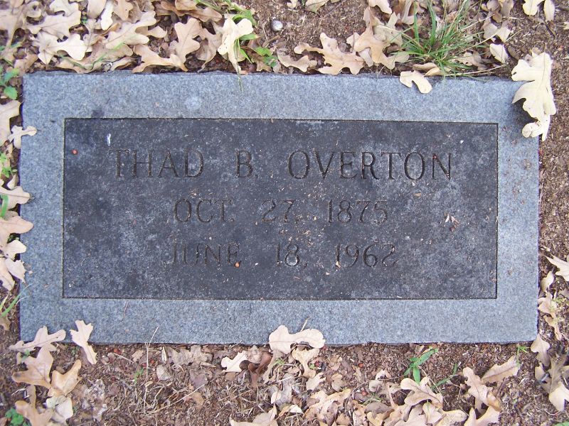  Thad B. Overton