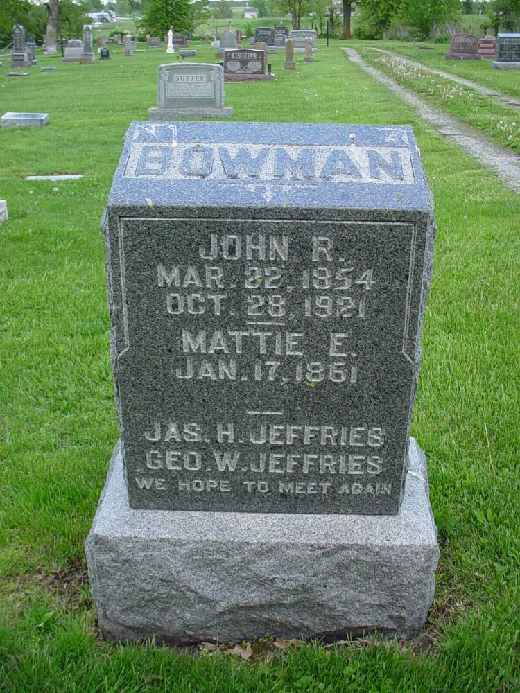  John R. Bowman, Martha E. Jeffries, James & George Jeffries Headstone Photo, Hams Prairie Christian Cemetery, Callaway County genealogy