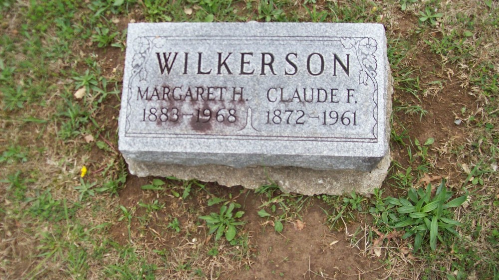  Claude F. & Margaret H. Wilkerson