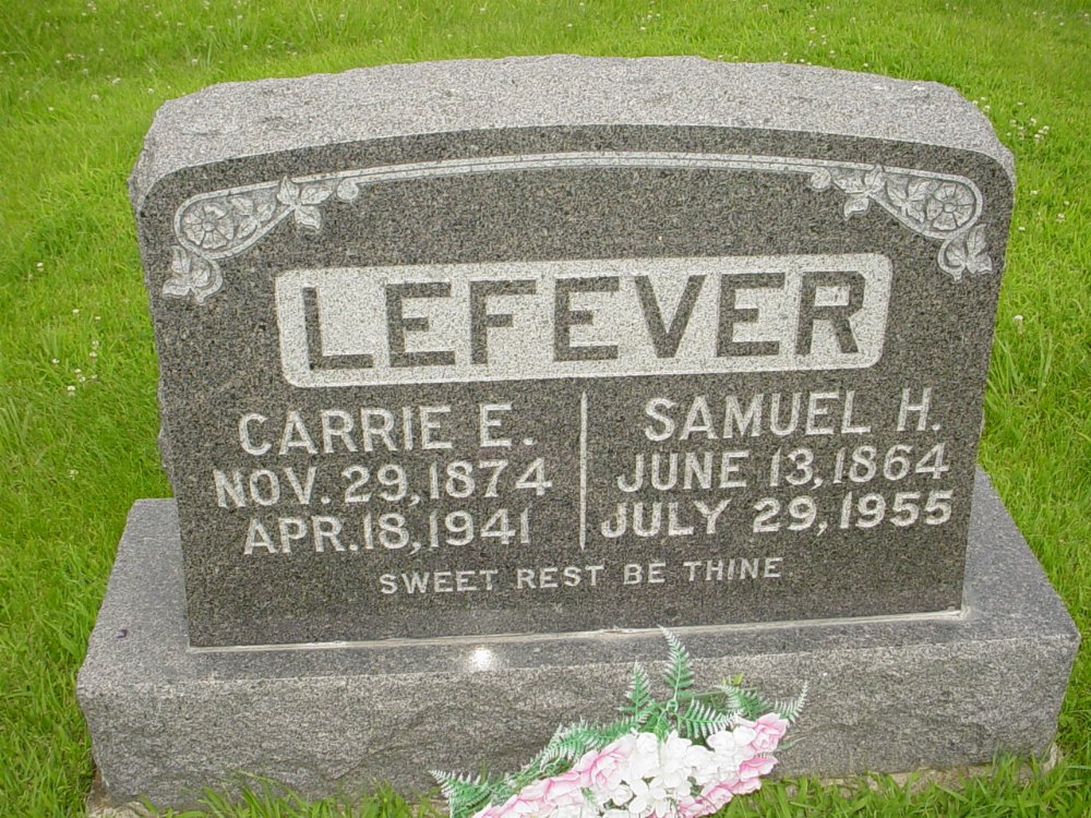  Samuel H. LeFever & Carrie E. Ballew
